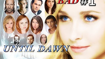 Until Dawn Bad Choices Walkthrough - Part 1 No Commentary