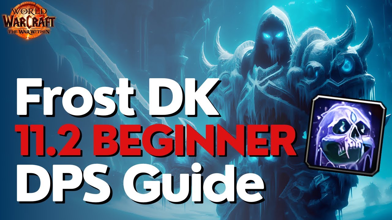 Frost Death Knight TWW Season 3 Beginner Raid & M+ Guide