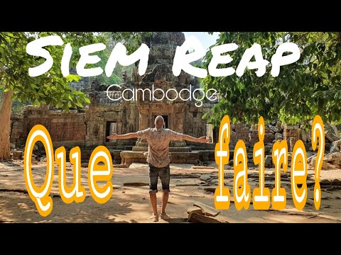 Vidéo: Que Faire à Siem Reap Au-delà De Angkor Way