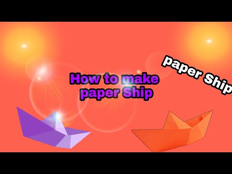 ქაღალდის გემი/ Paper ship