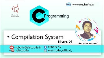 compilation process in c programming language | Compilation System   | c programming (ES-04)Part-2