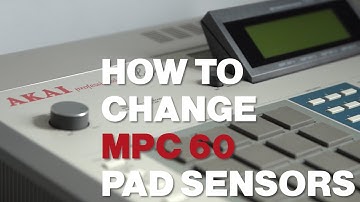 MPC 60 TUTORIAL : how to change pad sensors
