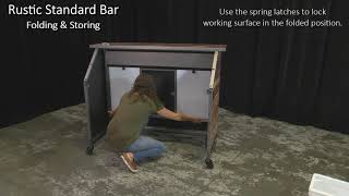 Rustic Standard Bar Folding & Storing