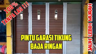 Pintu Garasi Geser Tikung Baja Ringan (100% Tanpa Las)