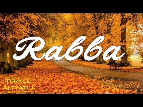 Rabba - Türkçe Alt Yazılı | Yalancı Bahar | Rahat Fateh Ali Khan