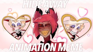 HIDE AWAY | HH animation (Radioapple)