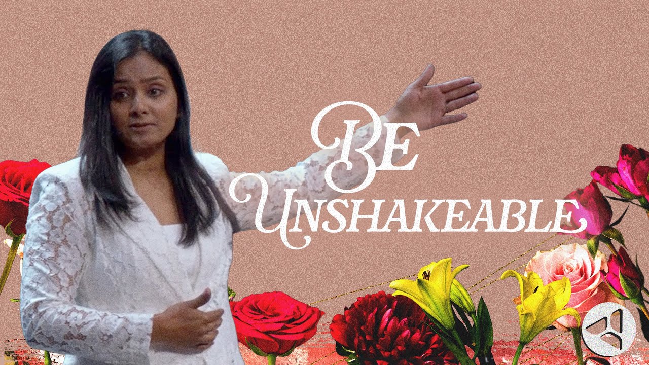 Mother's Day: Be Unshakeable