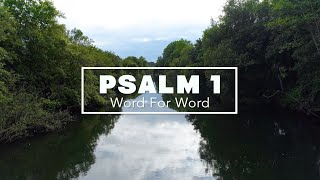 Video thumbnail of "Psalm 1 Word For Word (Lyric Video) • ESV Scripture Song"