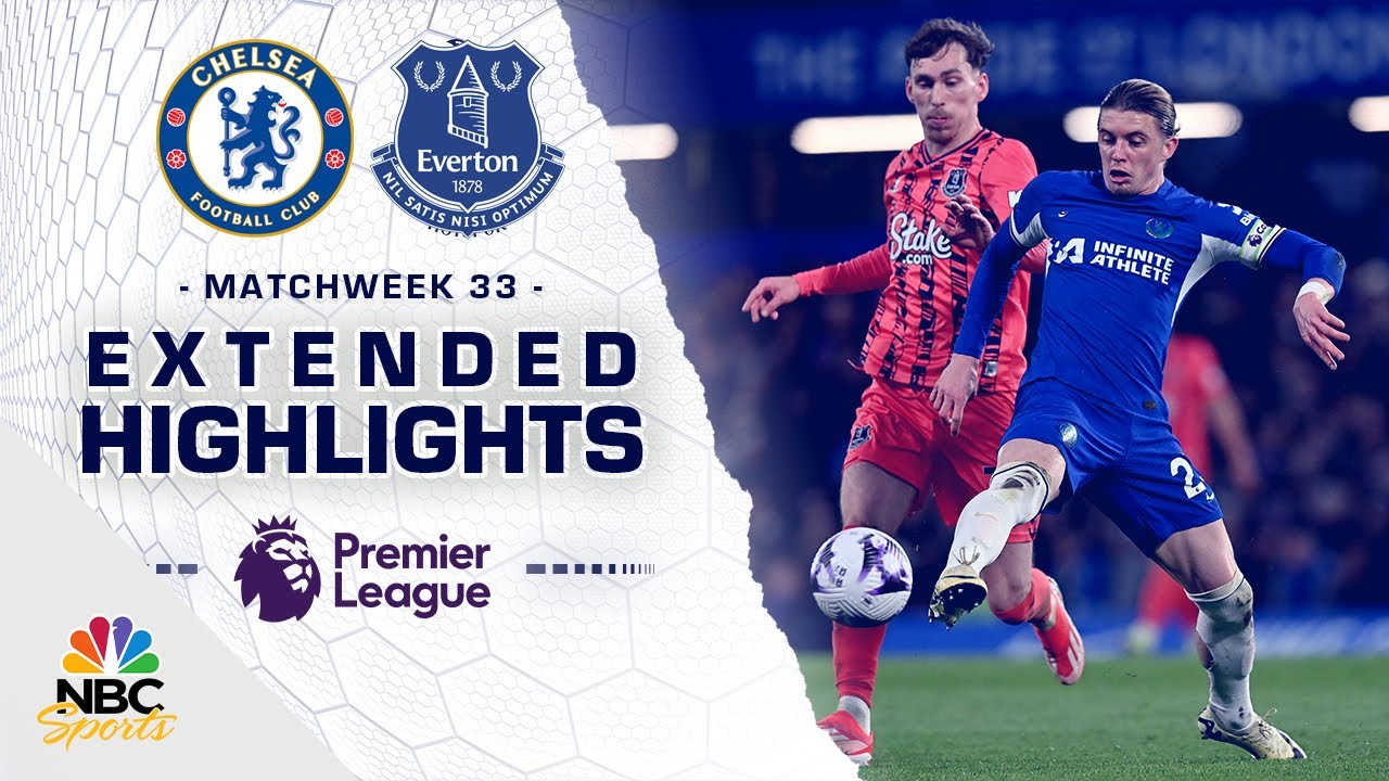 Chelsea v. Everton | PREMIER LEAGUE HIGHLIGHTS | 4/15/2024 | NBC Sports