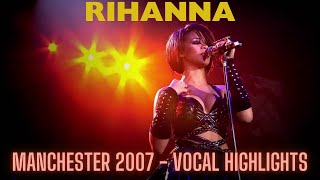 Download Lagu Rihanna - Live in Manchester 2007 | Vocal Highlights MP3