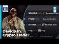 Expert Says ‘Not A Good Time’ As Singer Davido Hops Into The Crypto Trade