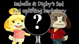 Isabelle and Digby's Sad but Uplifting Backstory (Animal Crossing)