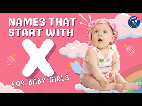 Video: Common female names starting with X and their meaning