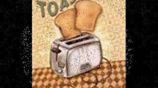 I Like Toast