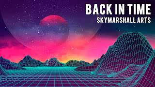 SkyMarshall Arts - Back in Time chords