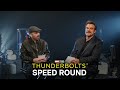 Marvel Studios' T̶h̶u̶n̶d̶e̶r̶b̶o̶l̶t̶s̶* #TheNewAvengers | Speed Round