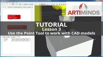 ArtiMinds RPS - Lesson 3: Use the "Point Tool" to work with CAD models