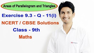 Exercise 9.3 - Question 11(i) - NCERT/CBSE Solutions for class 9th maths || Truemaths