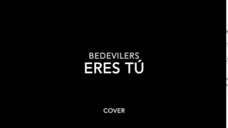 Bedevilers - Eres tú screenshot 4