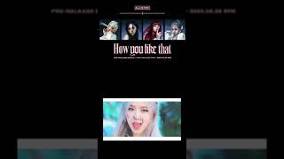 BLACKPINK-'How You Like That 'M / V TEASER