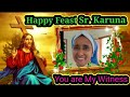 Festal Greetings and Prayerful Wishes to Sr. Karuna Francis, the assistant general of ASMI Family. Mp3 Song