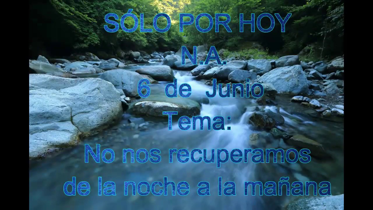 Sólo por hoy 6 Junio (Sin Voz) adicciones tecnologicas