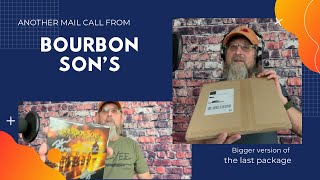 Another Bourbon Son’s package mail call