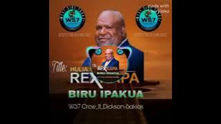 Biru Ipule (Rex Kapa) _Dickson Sakias & W57 crew [W57 Records]
