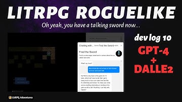 ChatGPT Talking Sword NPC in an Endless AI Dungeon Roguelike Experience? Yes, Please! Dev Log 10