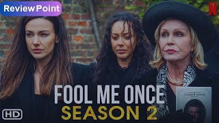 Finally, Fool Me Once Season 2 Announced #netflixseries  #foolmeonceseason2