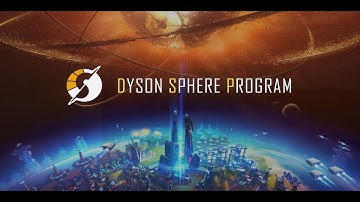 Dyson Sphere Program Ep.9! Live Stream Playthrough!
