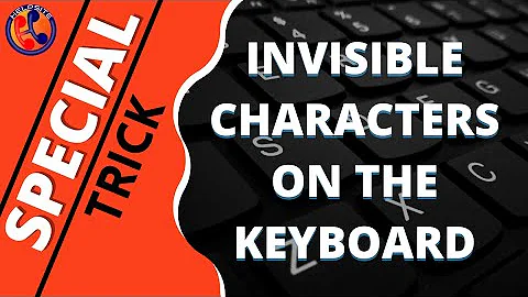 Invisible Characters on the Keyboard | ASCII