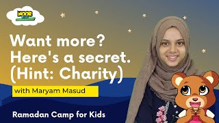 How Charity Gives You More with Maryam Masud | #Ramadan Camp for Kids | Noor Kids #ramadan2023