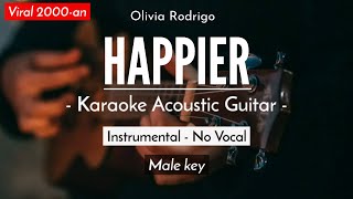 Happier - Olivia Rodrigo (Karaoke Akustik | Willy Anggawinata version)
