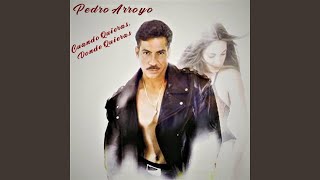 Te Dejo Libre - Pedro Arroyo