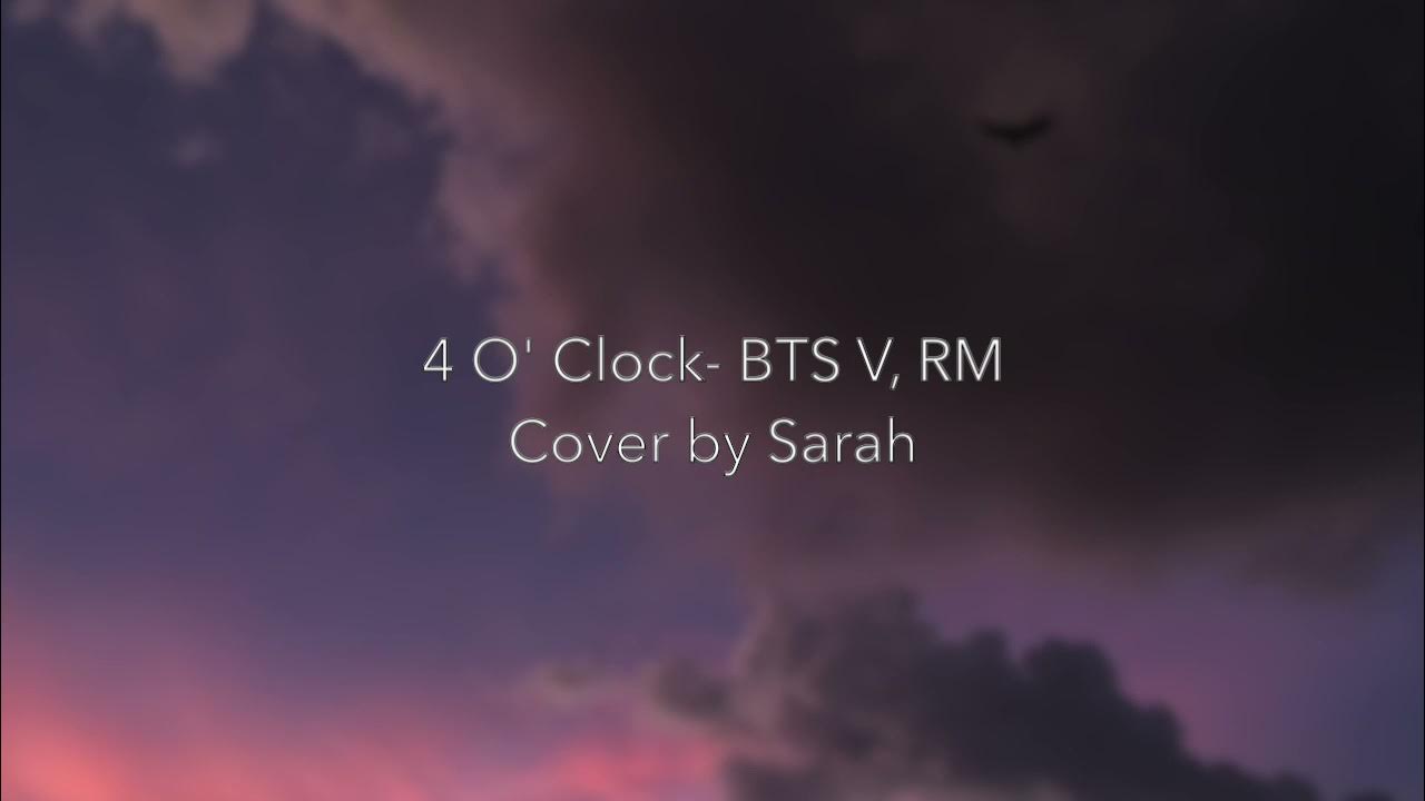 4 O' Clock BTS RM, V [ English cover] YouTube