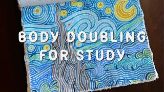 Calm Study Companion: 2 Hours of Mostly Quiet Painting