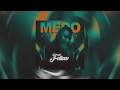 Medo Follow Official Audio