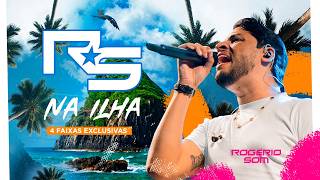 Rogério Som - RS na Ilha (CD Completo)