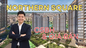 Chính sách bán hàng và giá bán chính thức phân khu Northern Square | Masteri Trinity Square