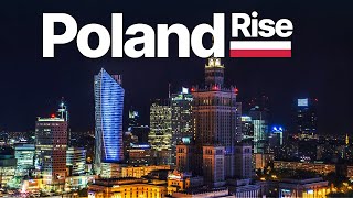 How Poland is Quietly Becoming a New Powerhouse