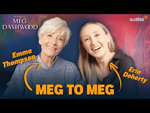 Dame Emma Thompson and Erin Doherty on playing the SAME character 👭 | Audible UK