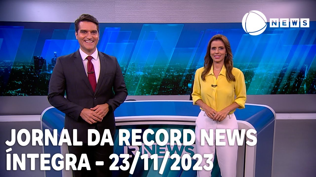 Jornal da Record News – 23/11/2023