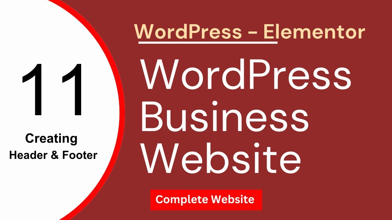 How to Create a Header and Footer in WordPress Using Elementor - YouTube