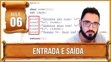 ENTRADA E SAÍDA [ Curso C ] - Aula 06
