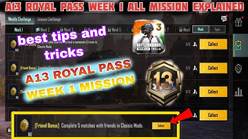 A13 ROYAL PASS WEEK 1 ALL MISSION EXPLAINED IN BGMI,