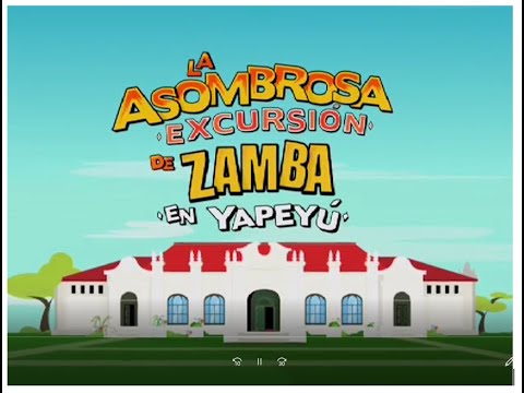 la asombrosa excursion de zamba en yapeyu cap 2
