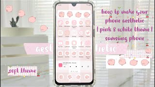 how to make your phone aesthetic | pastel pink and white theme | super cute and soft | samsung phone screenshot 5