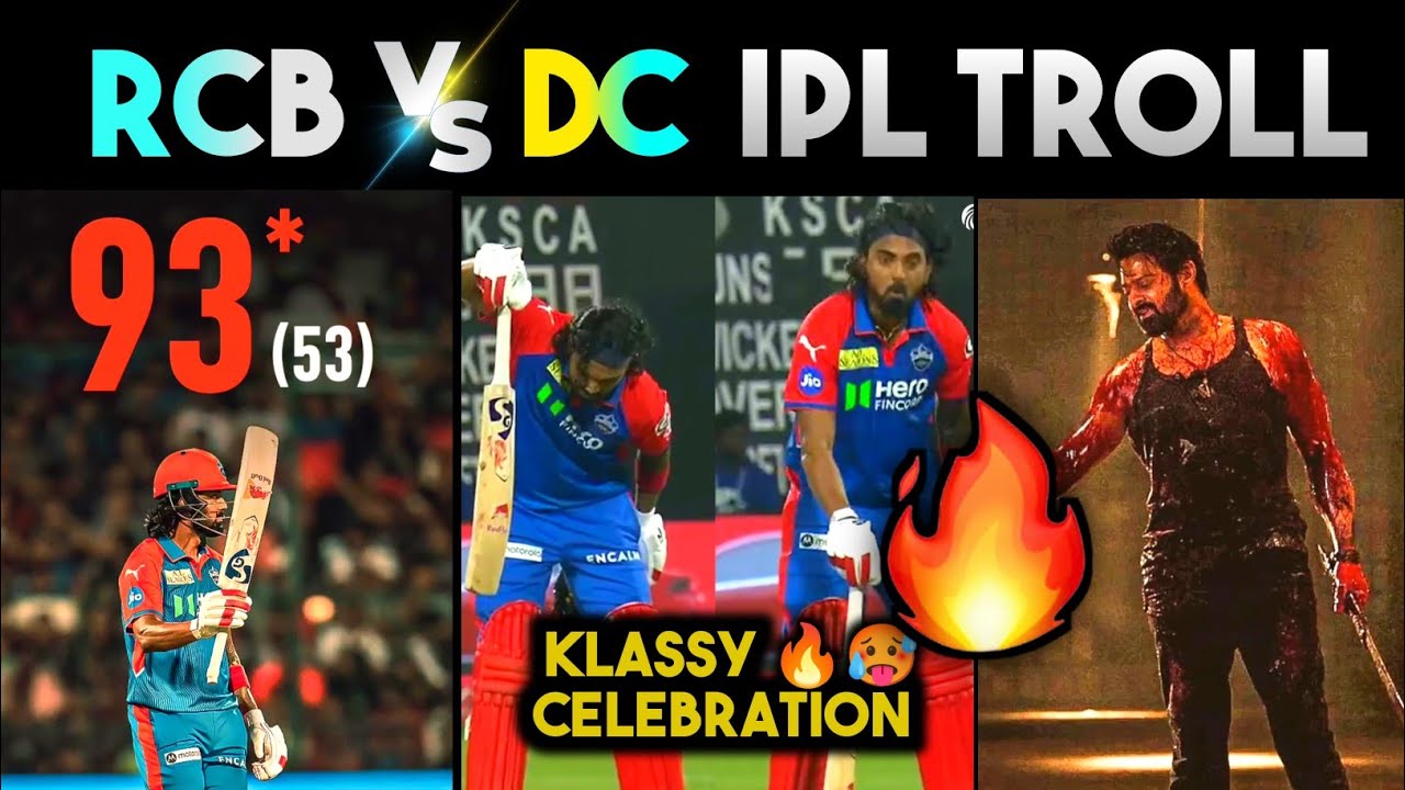 RCB VS DC IPL MATCH TROLL 🔥🥵 | KL RAHUL 93* 🥵 KOHLI BHUVI | IPL HIGHLIGHTS | IPL TROLLS TELUGU