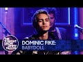 Dominic Fike Babydoll The Tonight Show Starring Jimmy Fallon 